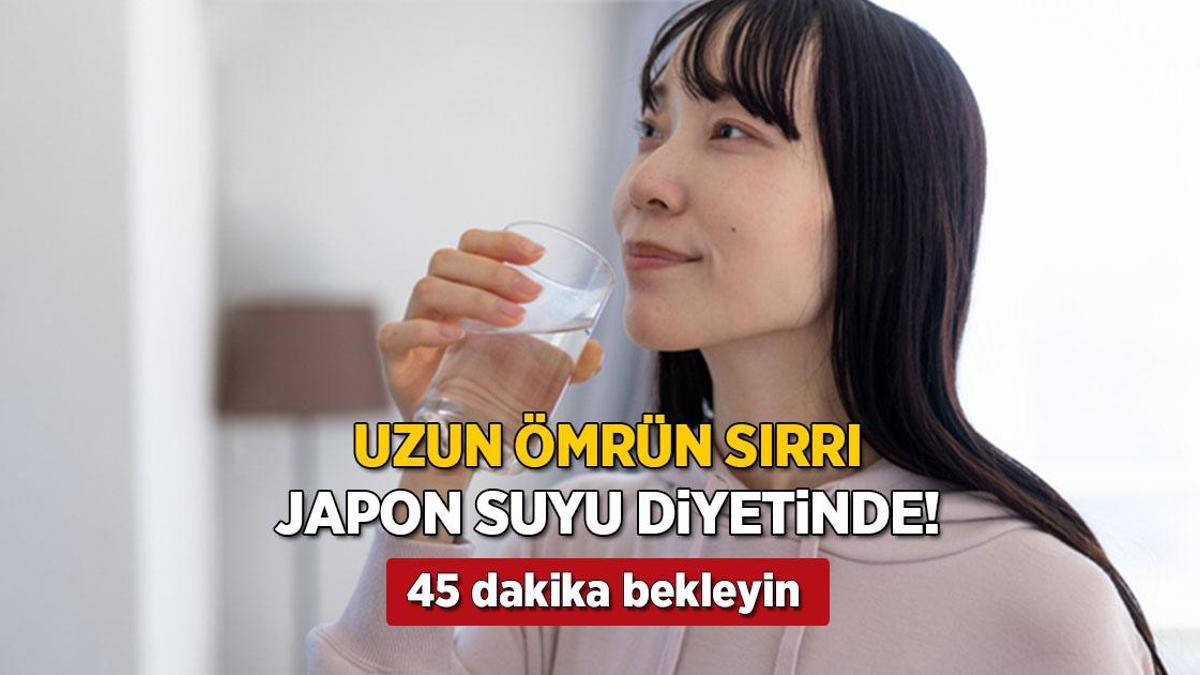 japonlarin uzun omur sirri icip 45 dakika bekleyin su diyetiyle mum gibi eriyin ktm3UqOf