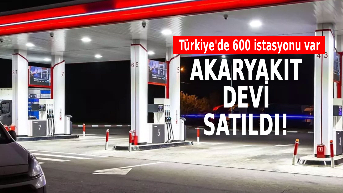 akaryakit devi resmen satildi turkiyede 600 istasyonu vardi YXBT5RG9.jpg