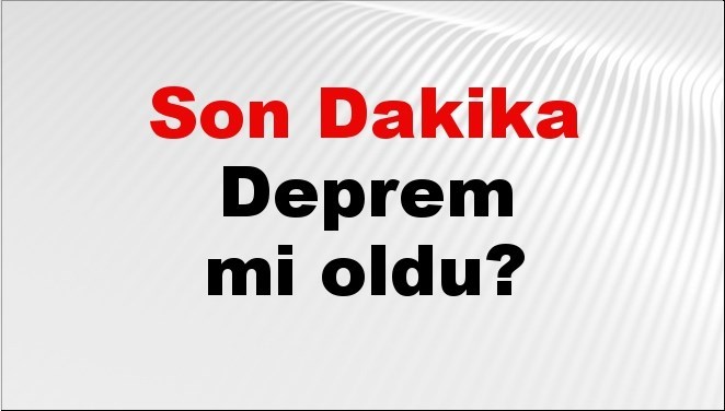 Antalya’da Deprem Oldu! 26 Mart 2026 Son Dakika Gelişmeleri