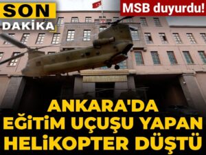 son-dakika-msb-ankarada-egitim-ucusu-yapan-helikopter-dustu-4mWHmpcJ